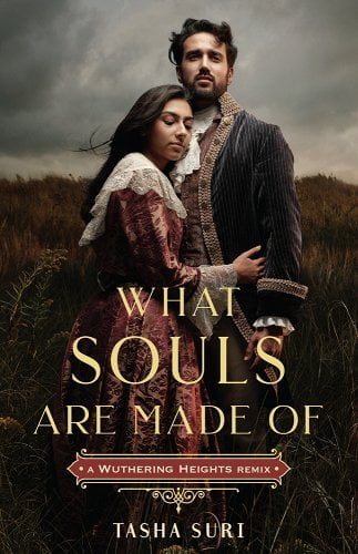 The Plot Thickens: What Souls Are Made Of: A Wuthering Heights Remix