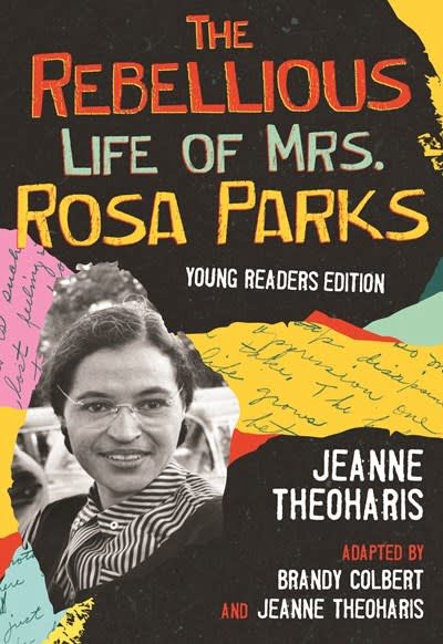 The Plot Thickens: The Rebellious Life of Mrs. Rosa Parks