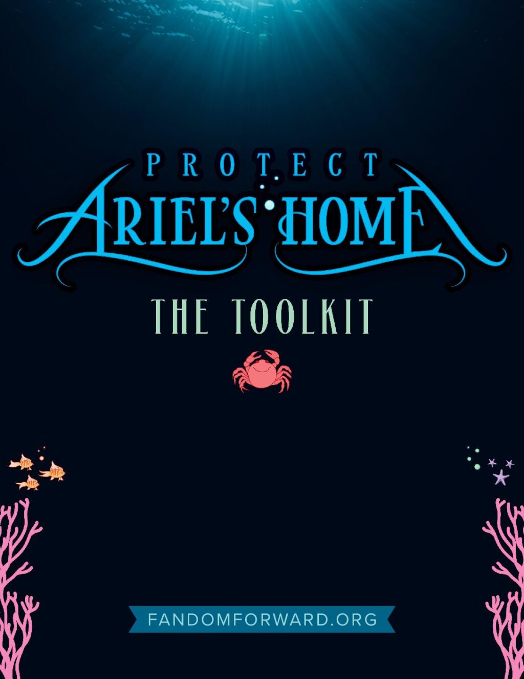 Protect Ariel’s Home Toolkit
